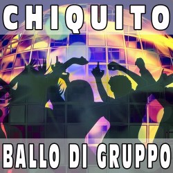 Chiquito (Ballo di Gruppo) BASE MUSICALE - ORCHESTRA