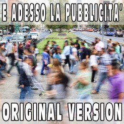 E adesso la pubblicita' (Original Version) BASE MUSICALE - CLAUDIO BAGLIONI