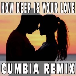 How deep is your love (Cumbia Remix) BASE MUSICALE - BEE GEES