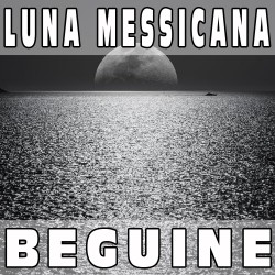 Luna Messicana (Beguine) BASE MUSICALE - CASTELLINA PASI