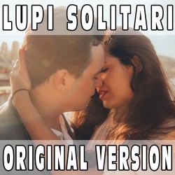 Lupi solitari (Original Version) BASE MUSICALE - IVANA SPAGNA