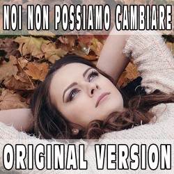 Noi non possiamo cambiare (Original Version) BASE MUSICALE - IVANA SPAGNA