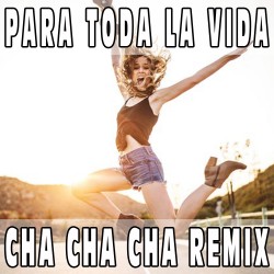 Para toda la vida (Cha Cha Cha Remix) BASE MUSICALE - JENNIFER LOPEZ