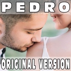 Pedro (Original Version) BASE MUSICALE - RAFFAELLA CARRA'