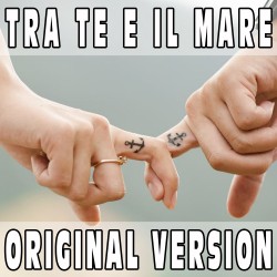 Tra te e il mare (Original Version) BASE MUSICALE - LAURA PAUSINI