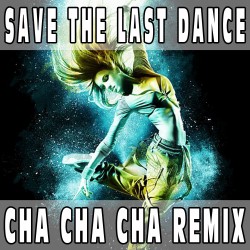 Save the last dance for me (Cha Cha Cha Remix) BASE MUSICALE - MICHAEL BUBLE'