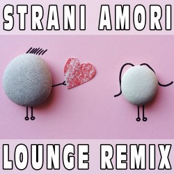 Strani amori (Lounge Remix) BASE MUSICALE - LAURA PAUSINI