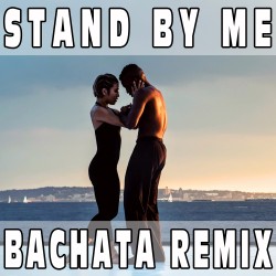 Stand by me (Bachata Remix) BASE MUSICALE - PRINCE ROYCE