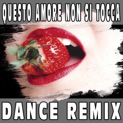 Questo amore non si tocca (Dance Remix) BASE MUSICALE - GIANNI BELLA