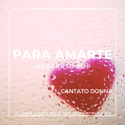 PARA AMARTE (MODERATO POP) CANTATO DONNA