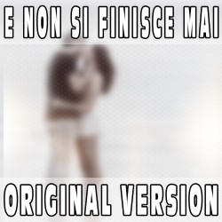 E non si finisce mai (Original Version) BASE MUSICALE - DORI GHEZZI