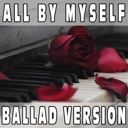 All by myself (Ballad Version) BASE MUSICALE - CELINE DION