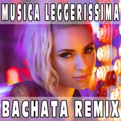 Musica leggerissima (Bachata Remix) BASE MUSICALE - COLAPESCE DIMARTINO