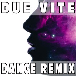 Due vite (Dance Remix) BASE MUSICALE - MARCO MENGONI
