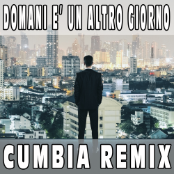 Domani e' un altro giorno (Cumbia Remix) BASE MUSICALE - ORNELLA VANONI