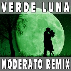 Verde Luna (Moderato Remix) BASE MUSICALE - MINA