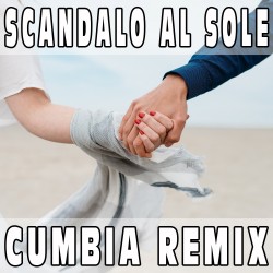 Scandalo al sole (Cumbia Remix) BASE MUSICALE - SOUNDTRACK