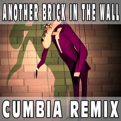 Another brick in the wall (Cumbia Remix) BASE MUSICALE - PINK FLOYD