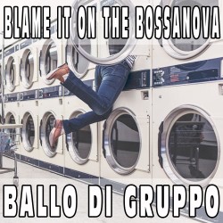 Blame it on the bossa nova (Ballo di Gruppo) BASE MUSICALE - JANE MCDONALD